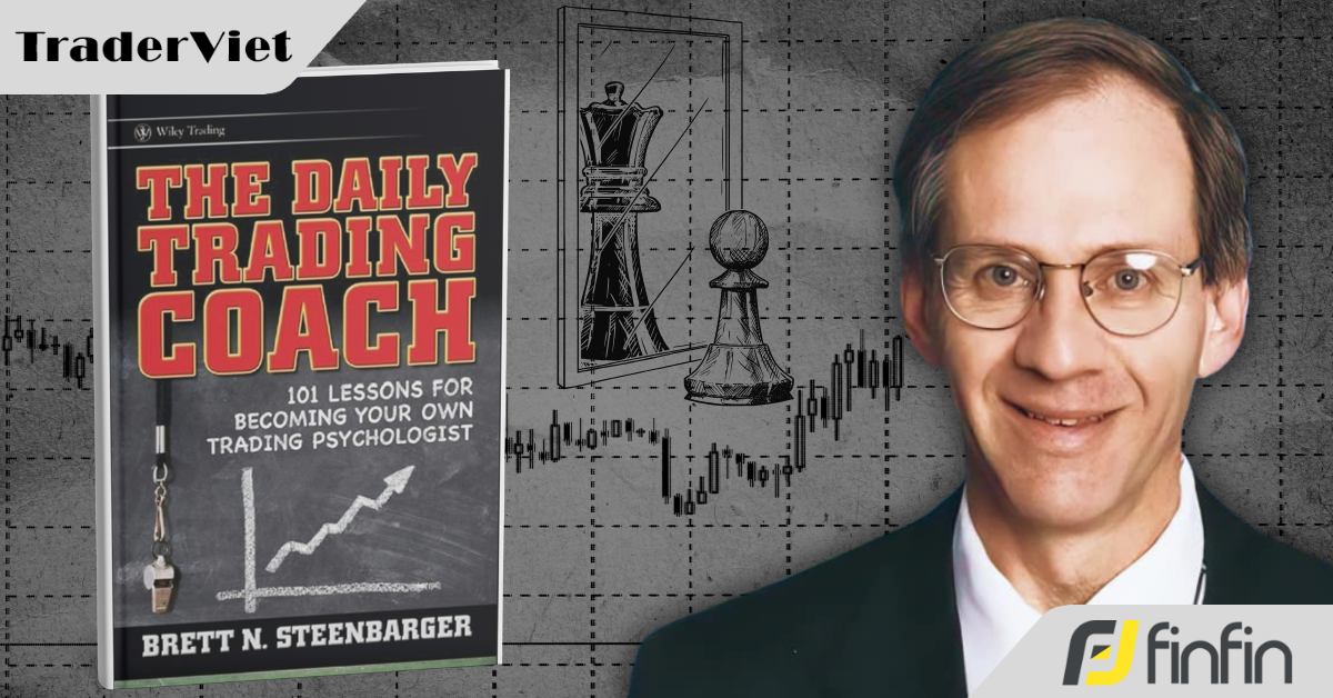 [101 Bài Học Giúp Bạn Trở Thành Huấn Luyện Viên Giao Dịch Của Chính Mình] - Bài 6: Tìm những tấm gương phù hợp