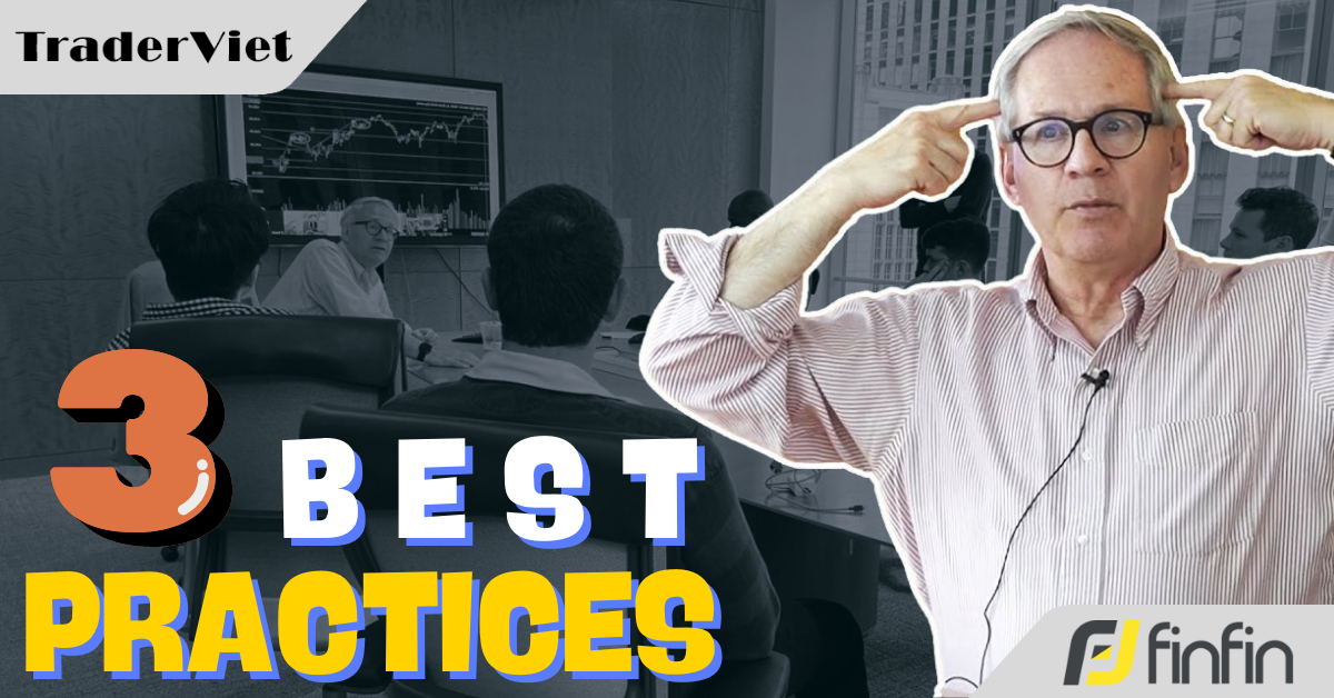 3 Phương pháp tâm lý tốt nhất được các nhà giao dịch thành công thực hành