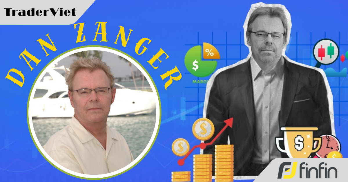 Câu chuyện của Trader huyền thoại Dan Zanger: Từ một nhà thi công hồ bơi thành một phù thủy chứng khoán