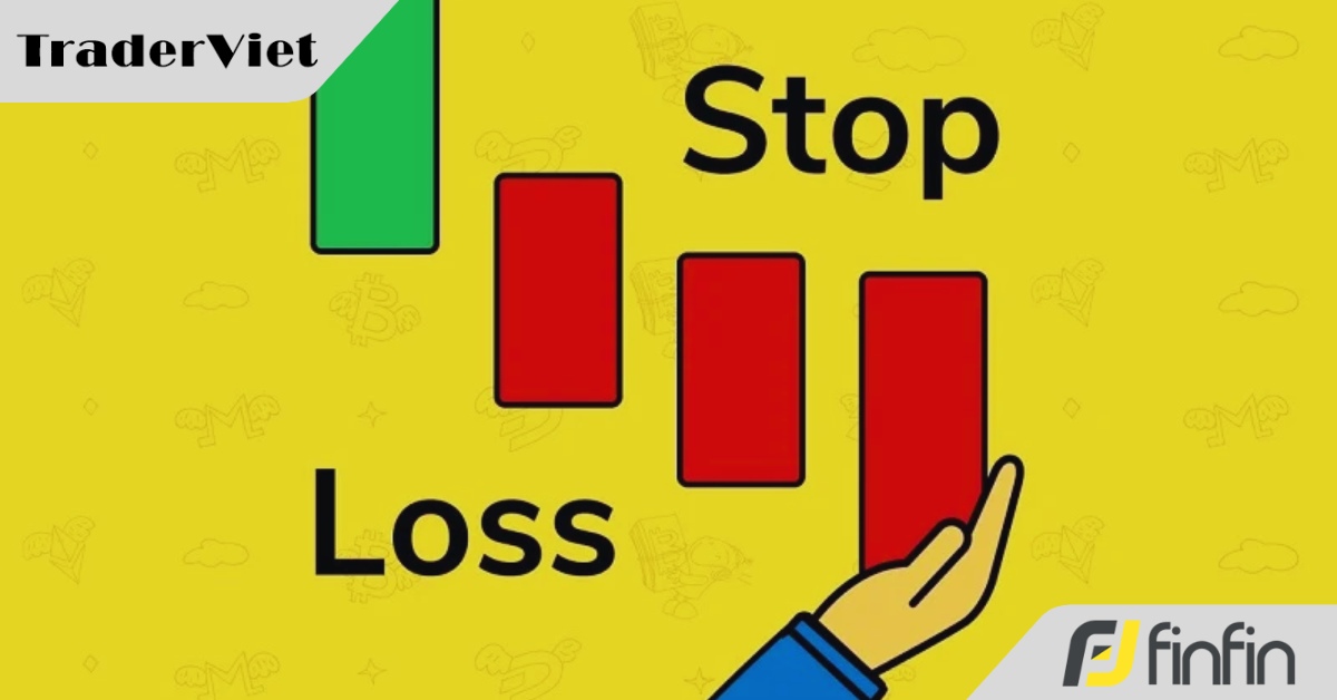 Chỉ với vài lưu ý này, anh em sẽ đặt dừng lỗ tốt hơn