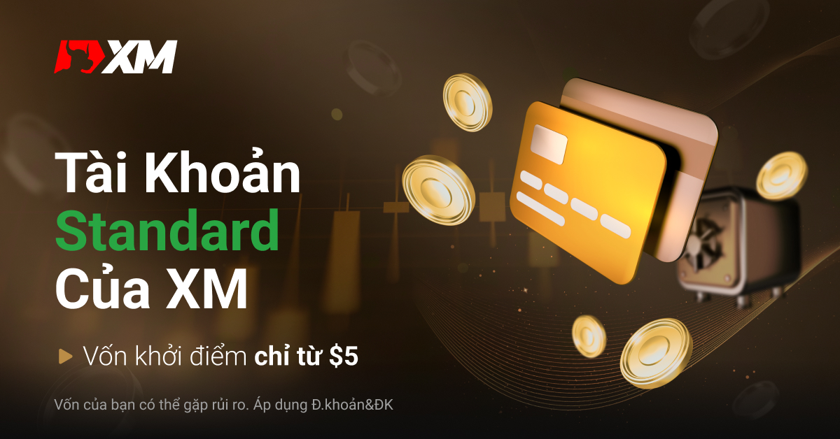 Vì sao tài khoản Standard của XM được nhiều trader tin dùng?