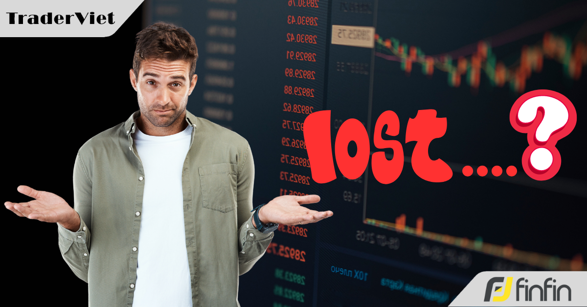 Giao dịch thua lỗ và những lầm tưởng nực cười của trader
