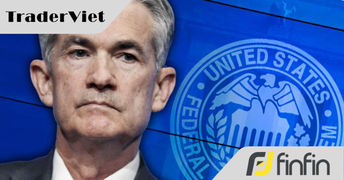 Mọi ánh mắt đổ dồn về Chủ tịch Jerome Powell và cuộc họp của FED trong tuần này