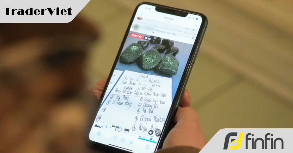 Mất 2,2 tỷ đồng khi tham gia livestream “đổ thạch”