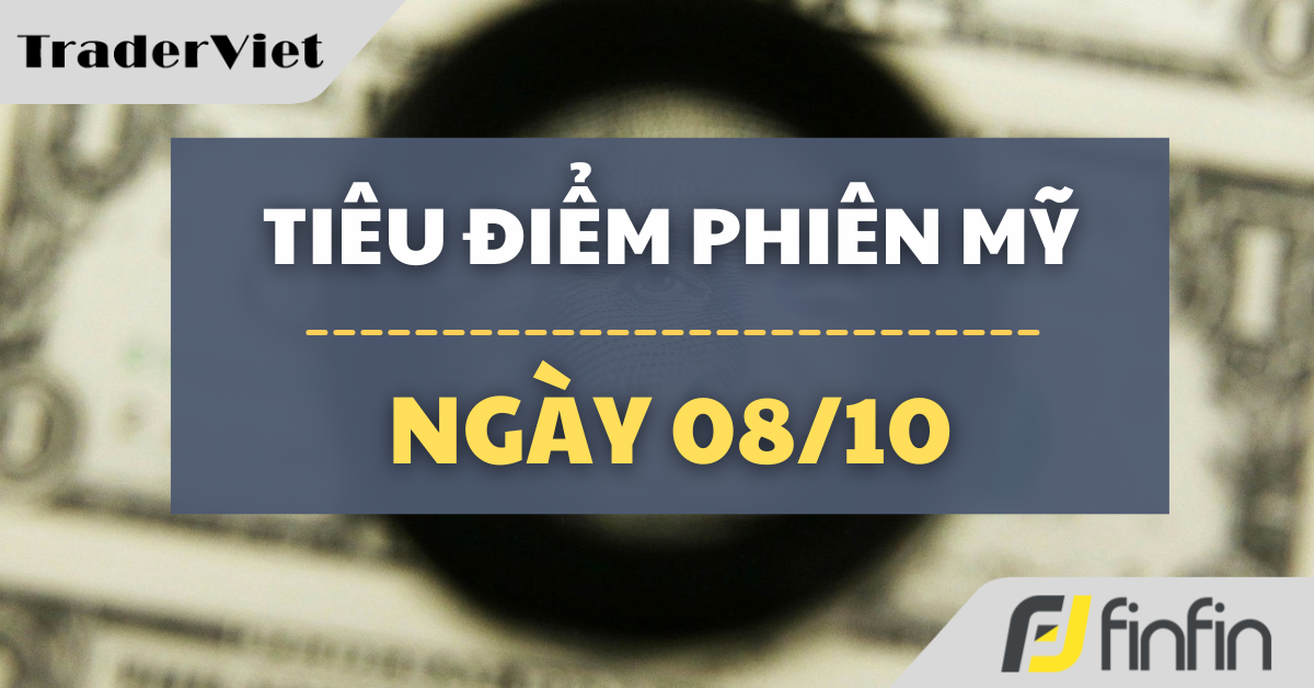 Tiêu điểm phiên Mỹ ngày 08/10: Từ AI đến vàng - Cơn cuồng đầu tư đang đẩy thị trường đến ranh giới bong bóng nghìn tỷ