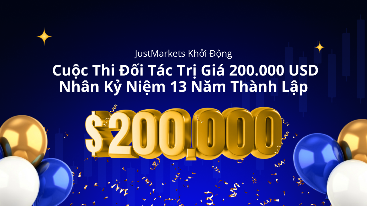 JustMarkets Khởi Động Cuộc Thi Đối Tác Trị Giá 200.000 USD Nhân Kỷ Niệm 13 Năm Thành Lập