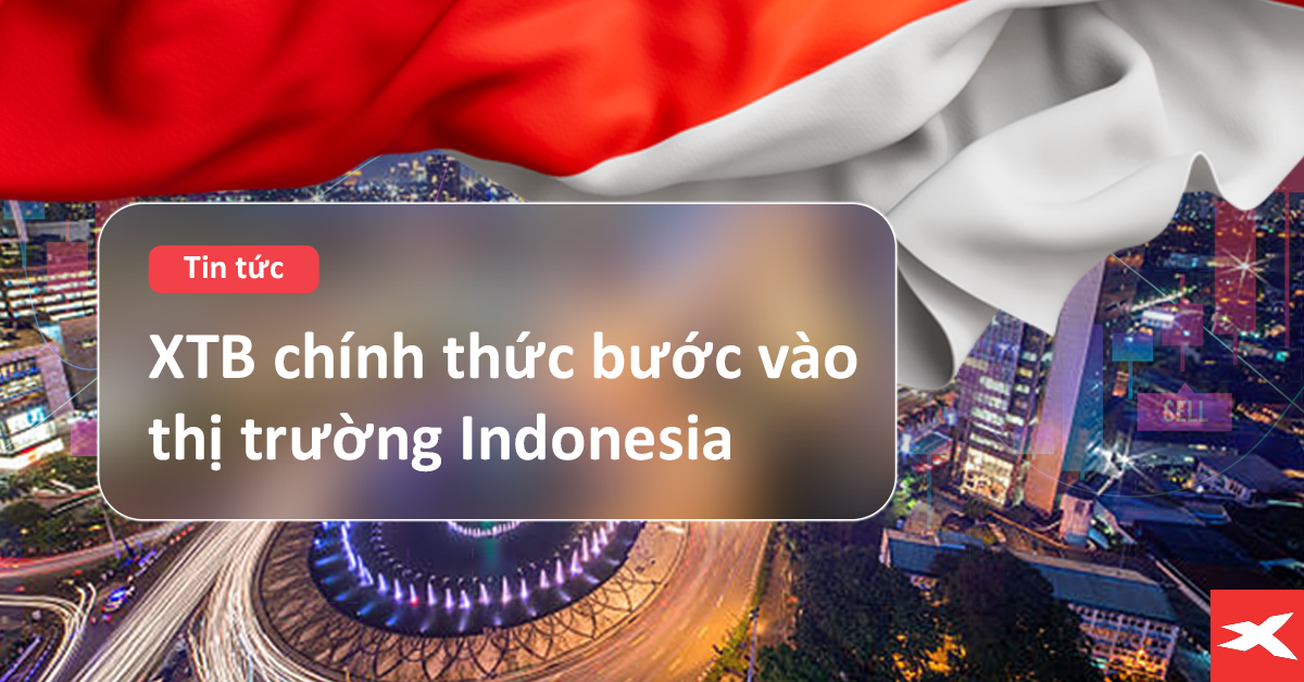 XTB Gia Nhập Thị Trường INDONESIA
