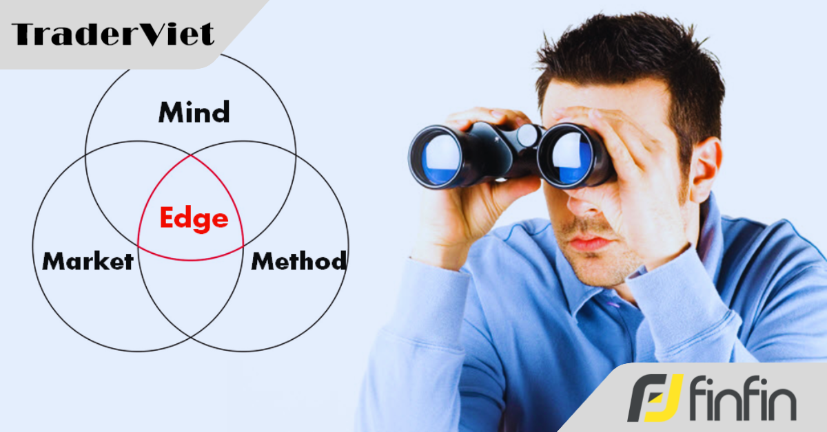 Cách đạt được Lợi thế (edge) trong trading