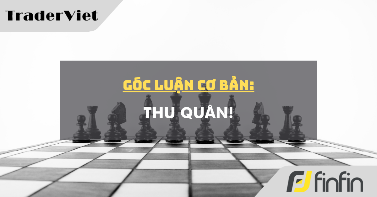 Góc luận Cơ bản 26/09: Thu quân!