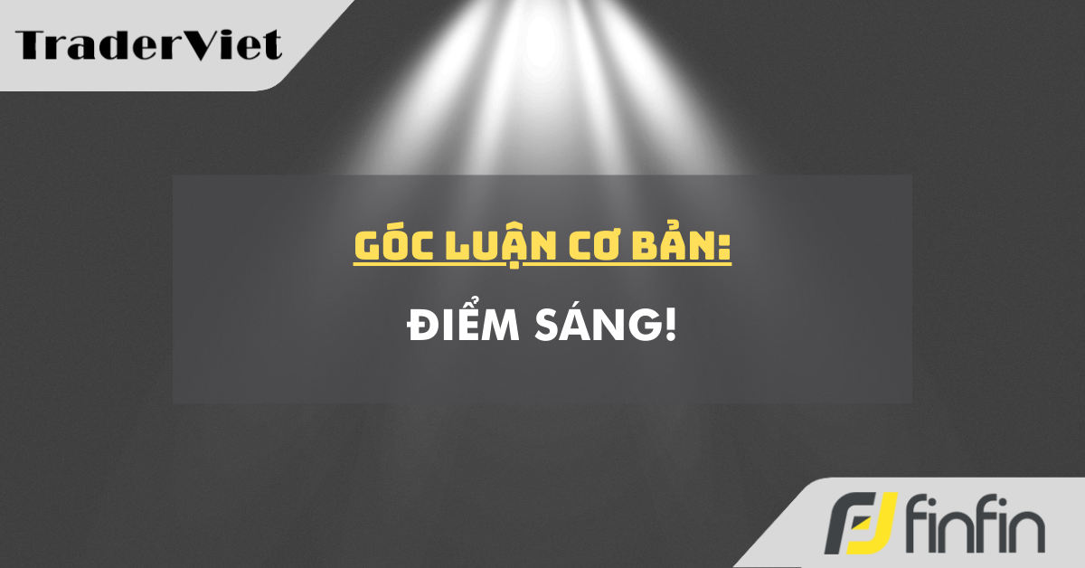 Góc luận Cơ bản 16/01: Điểm sáng!
