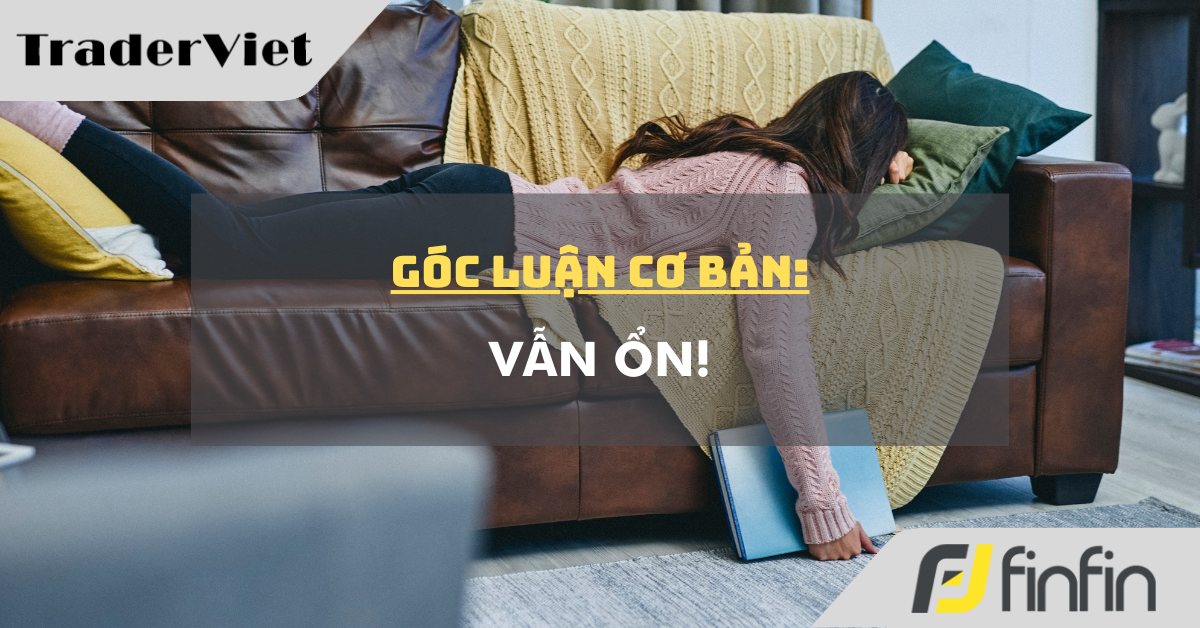 Góc luận Cơ bản 12/02: Vẫn ổn!