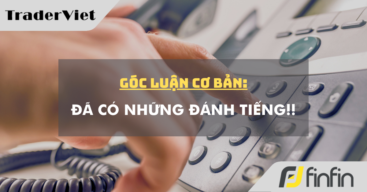 Góc luận Cơ bản 06/03: Đã có những đánh tiếng!!
