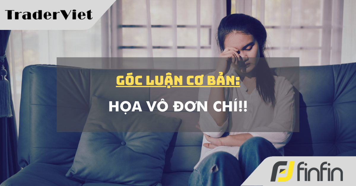 Góc luận Cơ bản 19/03: Họa vô đơn chí!!