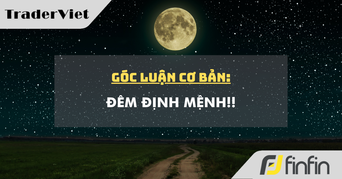 Góc luận Cơ bản 27/03: Đêm định mệnh!!