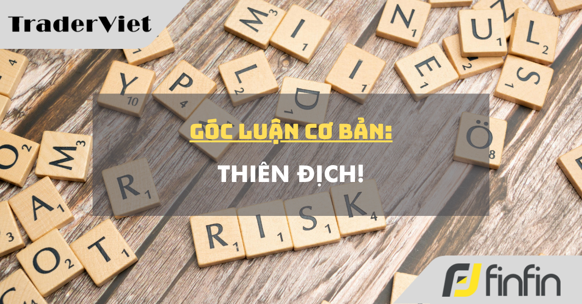 Góc luận Cơ bản 07/04: Thiên địch!