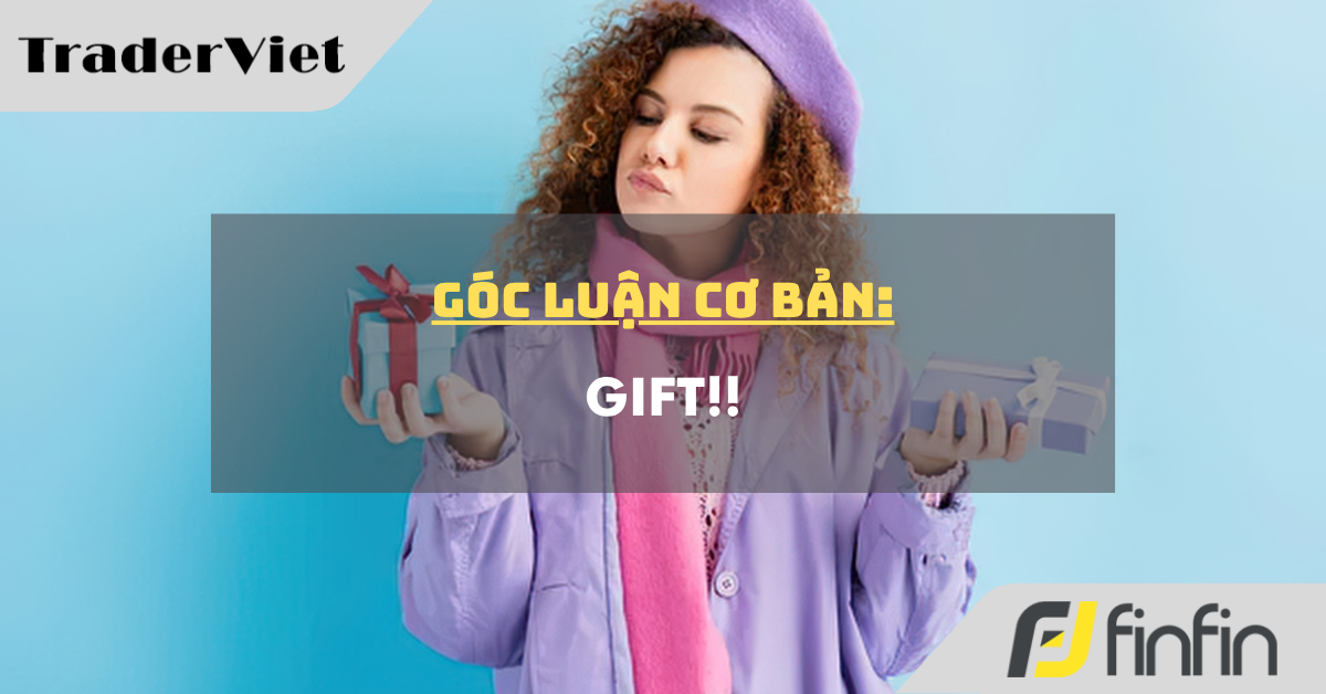 Góc luận Cơ bản 17/04: Gift !!