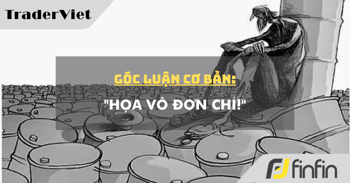 Góc luận Cơ bản 14/05: "Họa vô đơn chí!"