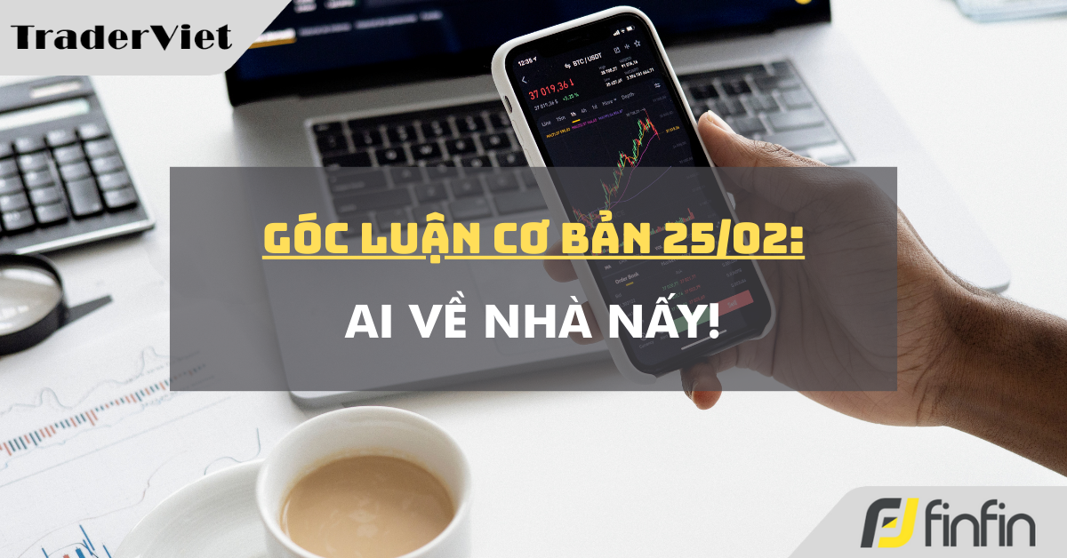 Góc luận Cơ bản 25/02: Ai về nhà nấy!
