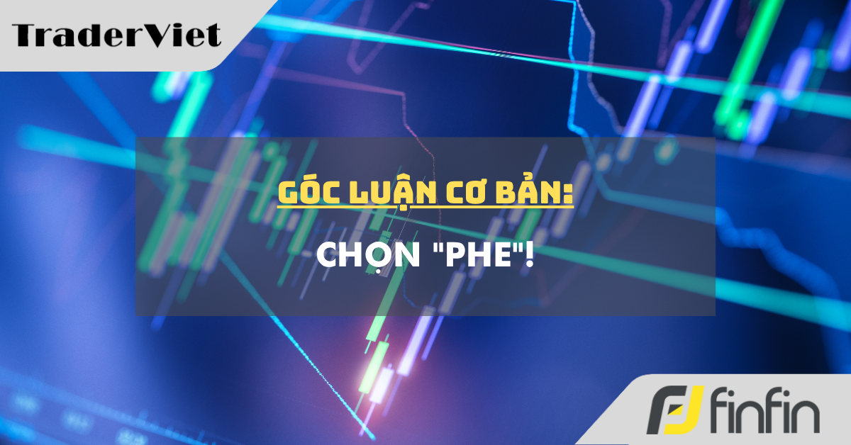 Góc luận Cơ bản 15/09: Chọn "phe"!