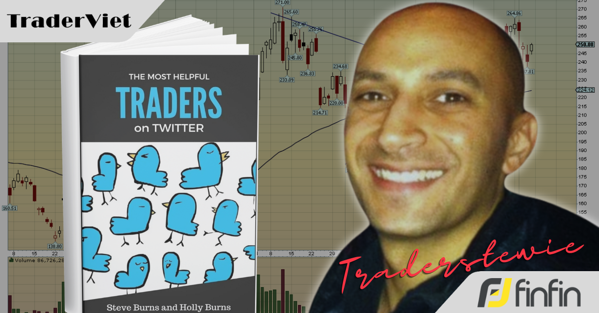 [Series Học Được Gì Từ 30 Trader Thành Công] Bài 27: Traderstewie và bài học về cái giá của nghề trading