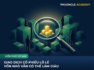 [PHUONGLE ACADEMY] Cổ Phiếu Lô Lẻ Cách Bắt Đầu Đầu Tư Chỉ Với 50.000 Đồng.jpg