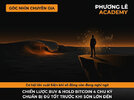 [CÂU CHUYỆN THƯƠNG TRƯỜNG] 5 Năm Nữa Nhìn Lại Vì Sao Tôi Đang Chú Ý Bitcoin Quanh 60.000–63.00...jpg
