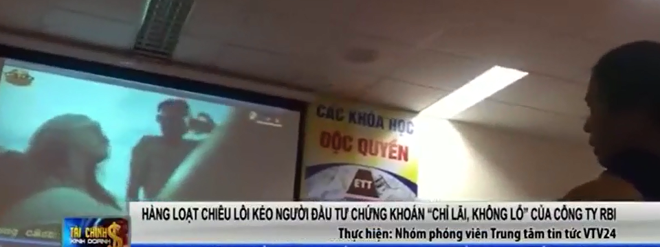 VTV tiếp tục bóc gỡ công ty lừa đảo bán EA cỗ máy in tiền trọn đời với giá $1000