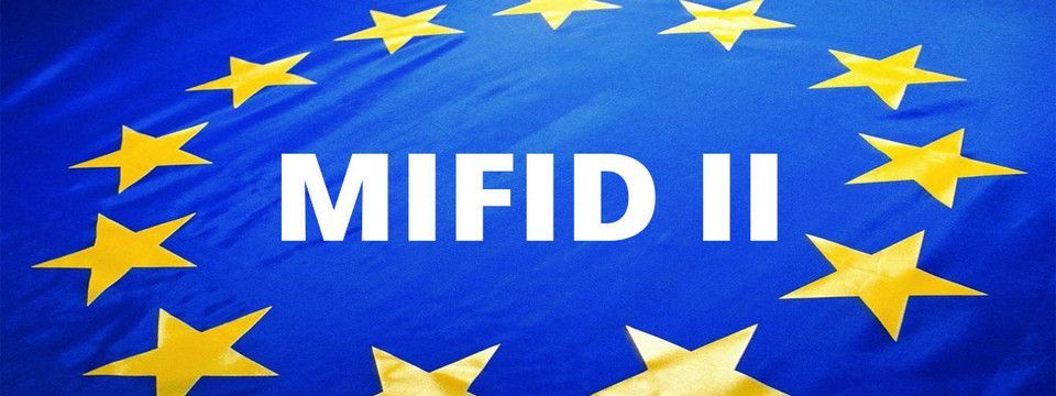 MiFID II là gì? Vì sao nó sẽ làm thay đổi ngành Forex và các công ty Forex rất nhiều?