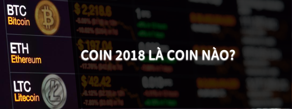Mua coin nào để dành cho tháng 12/2018.