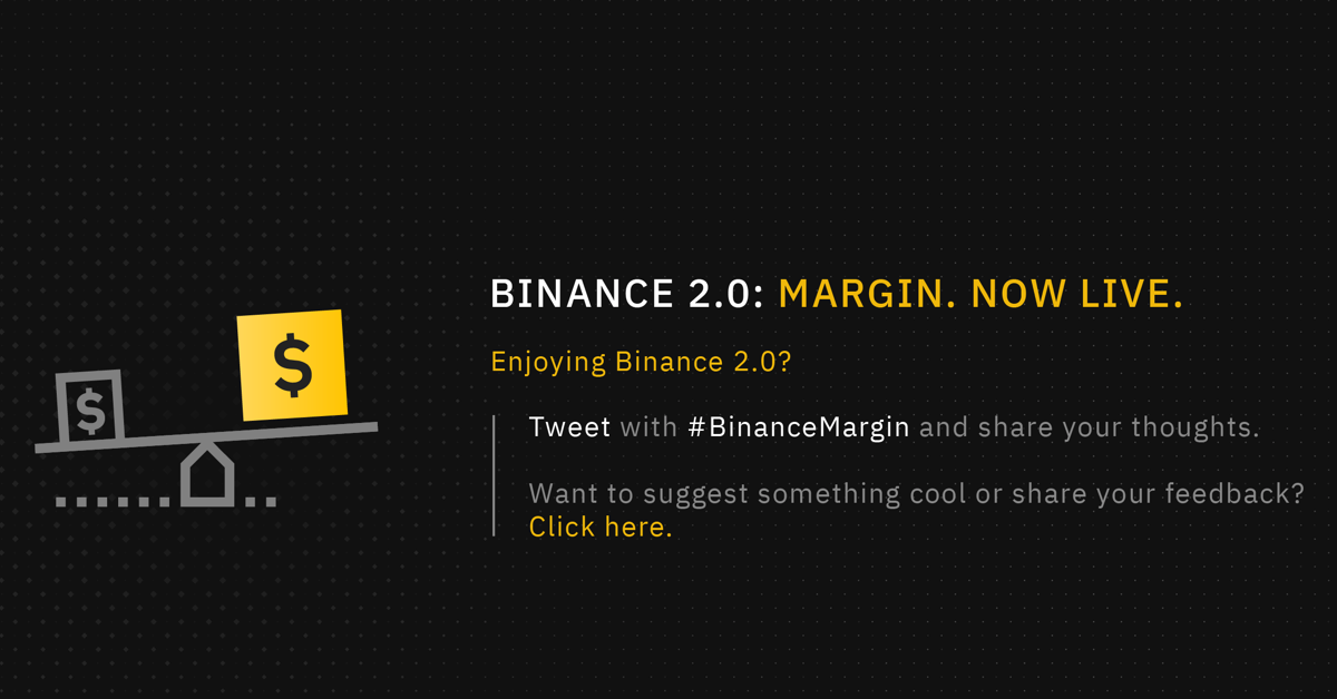[Chính thức] Binance Margin đã ra mắt!