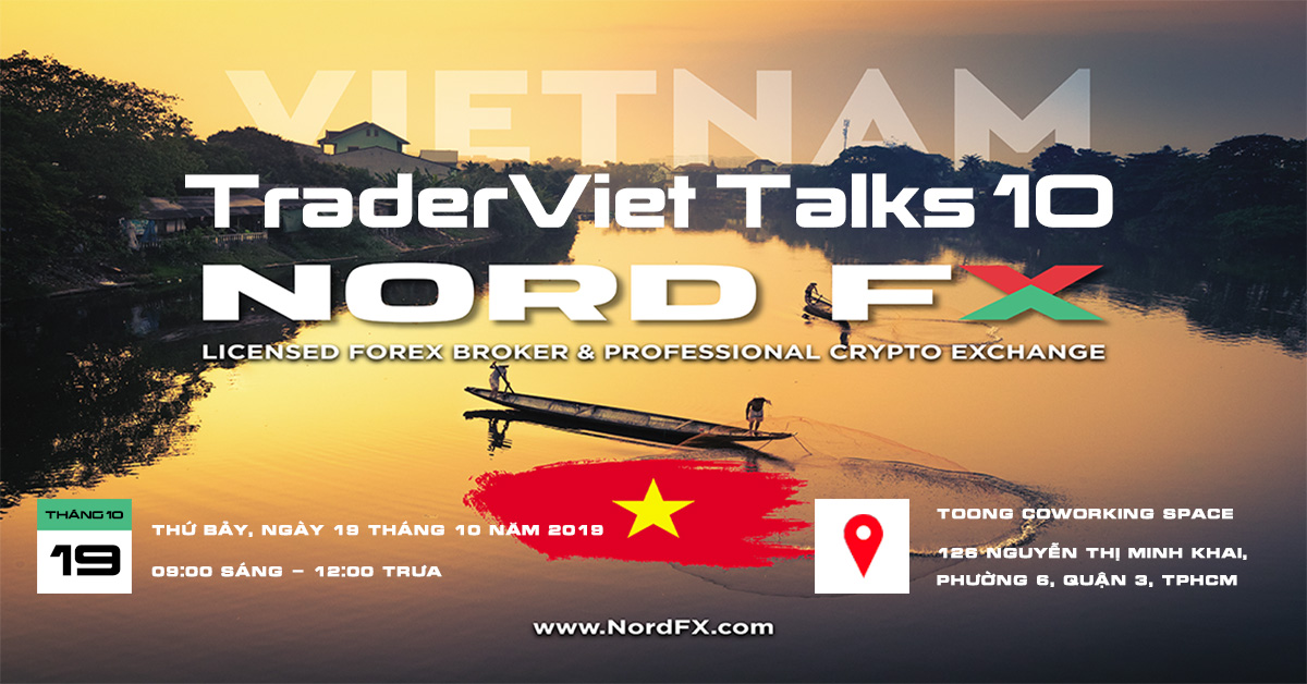 Mời dự TraderViet Talks 10 tại TpHCM - tài trợ bởi NordFX: Những phương pháp giao dịch độc lạ