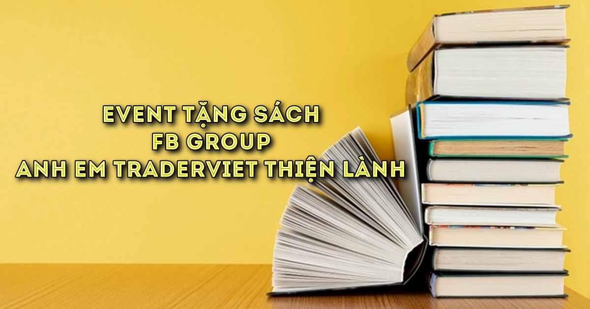 Mời tham dự game vui tặng sách trên group Anh Em TraderViet Thiện Lành