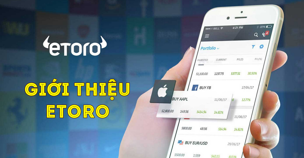 eToro là gì? Giới thiệu eToro - công ty Fintech có giá trị 800 triệu USD