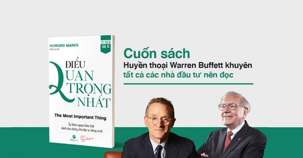 Giới thiệu sách Điều Quan Trọng Nhất - Những bản ghi chú tuyệt vời từ Howard Marks