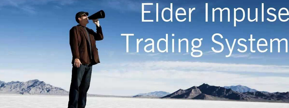Hệ thống Impulse - Bộ lọc giao dịch tâm đắc của Dr. Elder