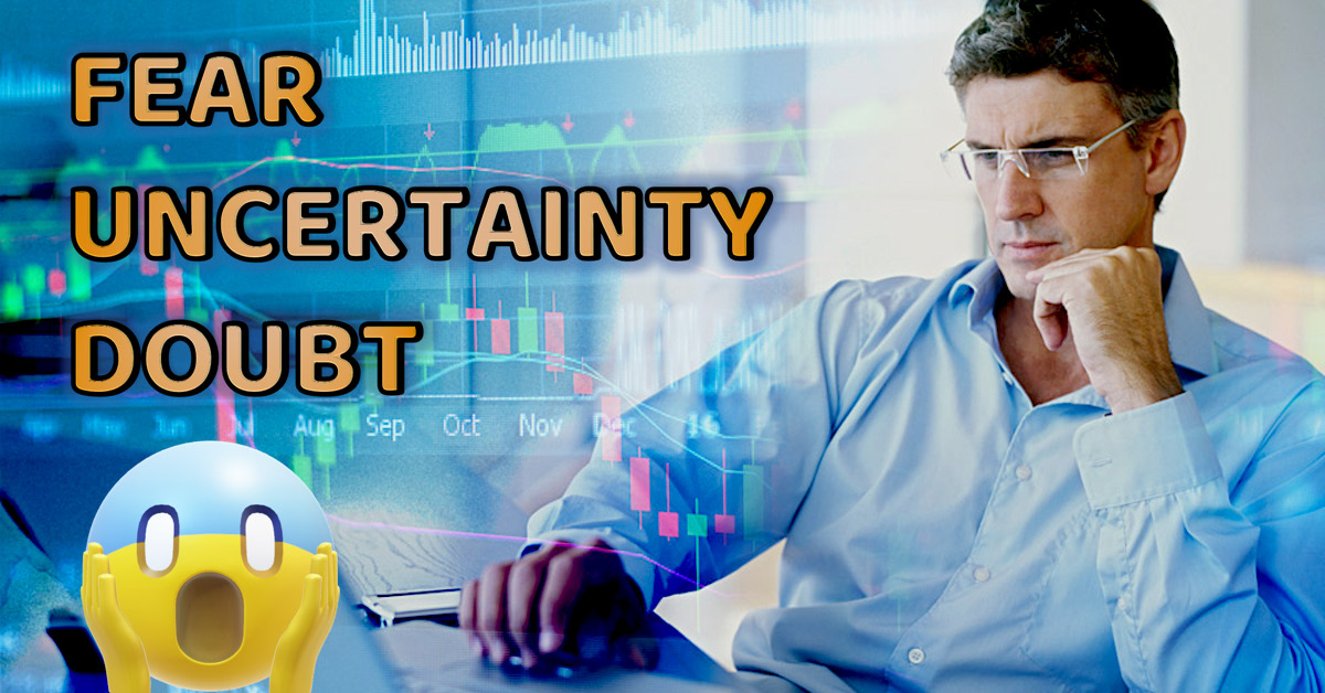 Hội chứng FUD và cách chữa dứt điểm giúp trader "say bye" với những hiểm họa trong trading!