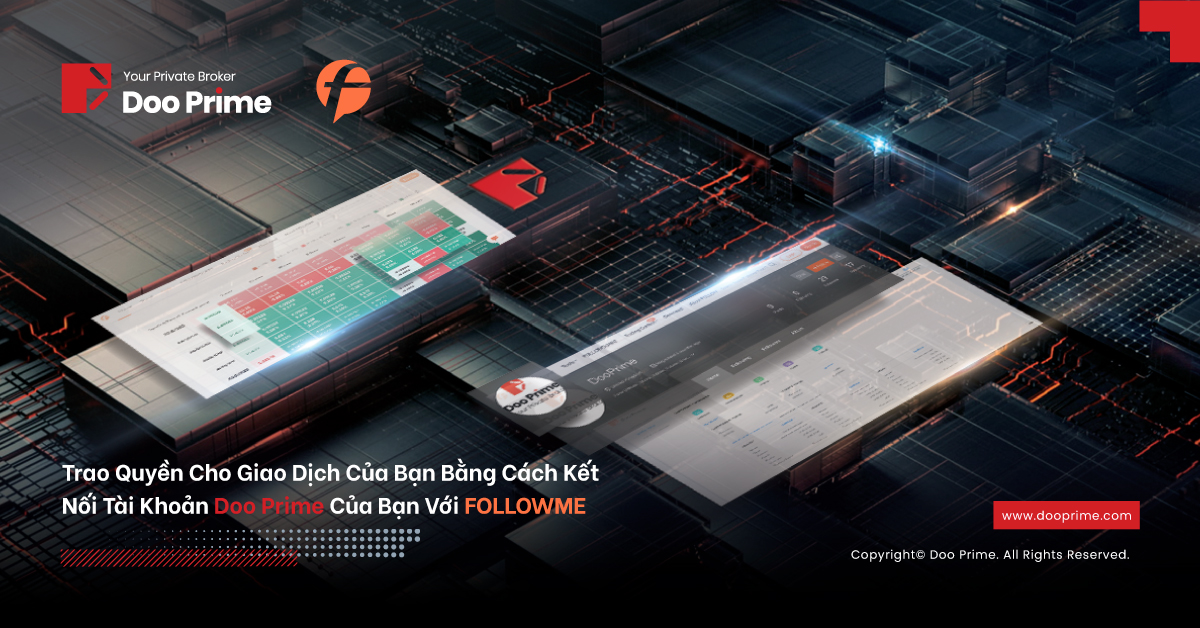 Tăng cường sức mạnh giao dịch của bạn bằng cách kết nối tài khoản Doo Prime của bạn với FOLLOWME