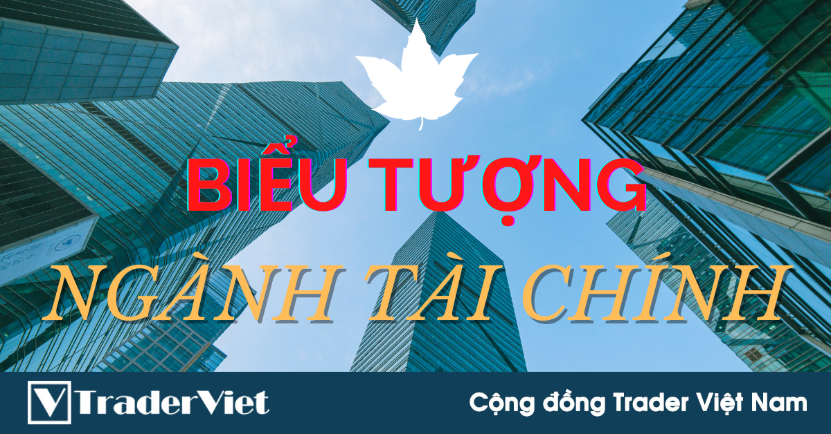 Đâu là những biểu tượng vang danh "bất hủ" của ngành Tài Chính?