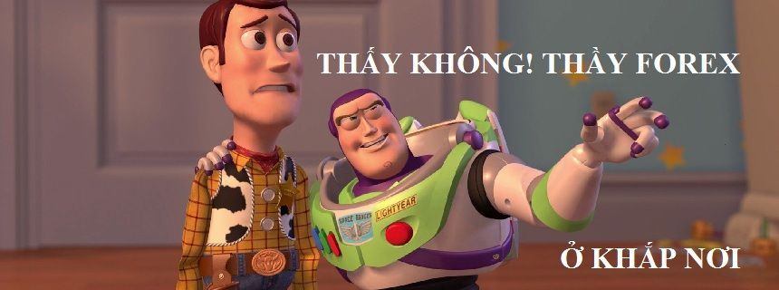 [Chia sẻ] Thầy dạy Forex ở khắp nơi!