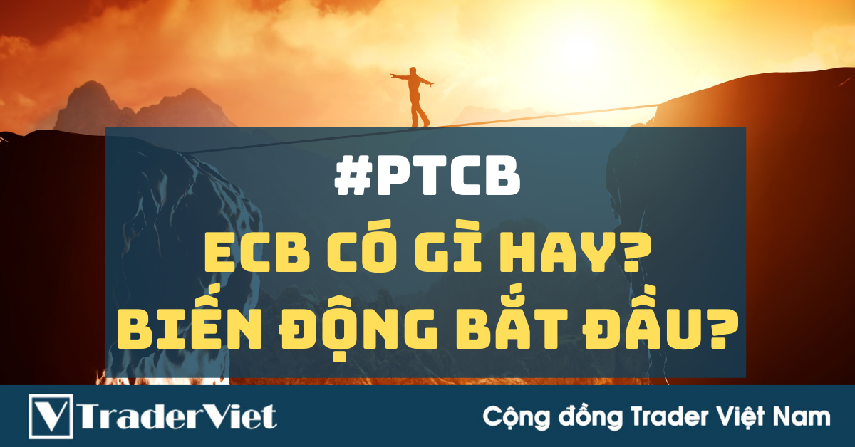 Phân tích cơ bản Forex ngày 30/10 - Chú ý gì từ ECB? Thị trường kỳ vọng gì tuần tới?