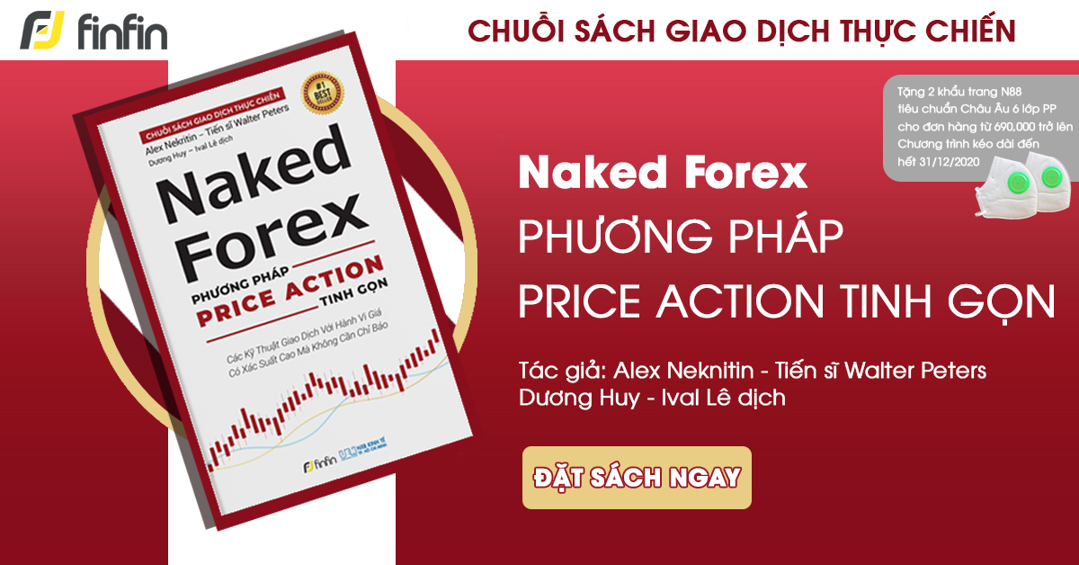 Naked Forex- Phương pháp Price Action Tinh gọn: Cẩm nang trở thành một Price Action Trader thực thụ