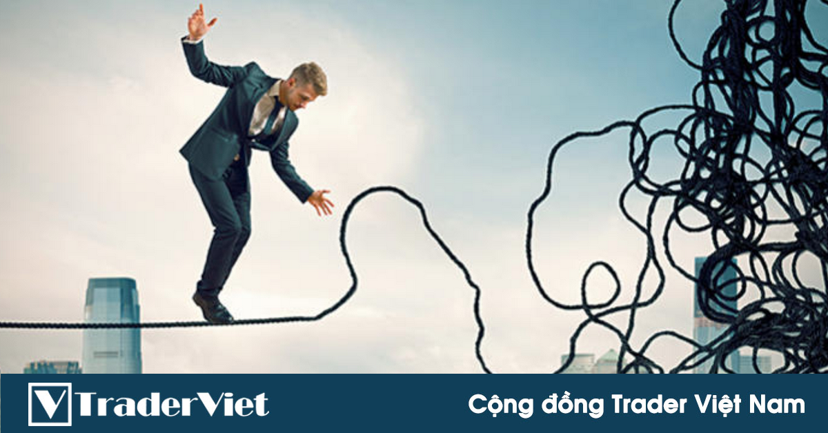 Quy trình quản lý rủi ro 3 bước và bài học trading sâu sắc từ một trader có tầm trong nghề trading
