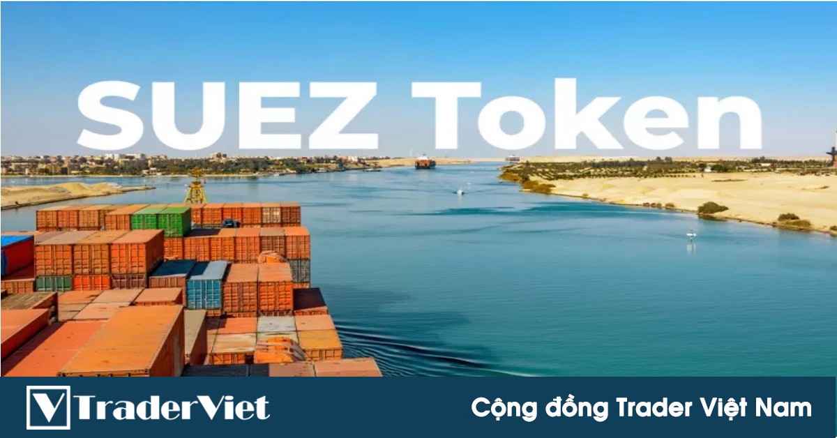 Token mang tên kênh đào SUEZ được ra mắt, liệu đây có phải là DOGECOIN thứ hai?