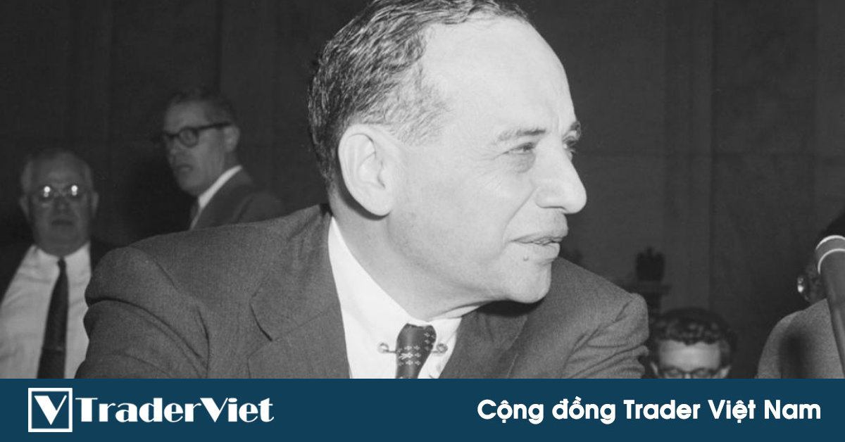 15 Lời khuyên giá trị từ Benjamin Graham - Người thầy vĩ đại của Warren Buffett và Walter Schloss