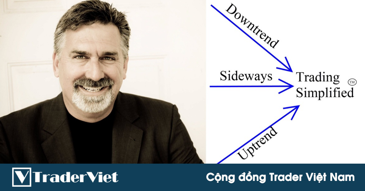 18 "bí mật" rút ra từ những năm tháng trading của Big Dave (Dave Landry) - Phần 1