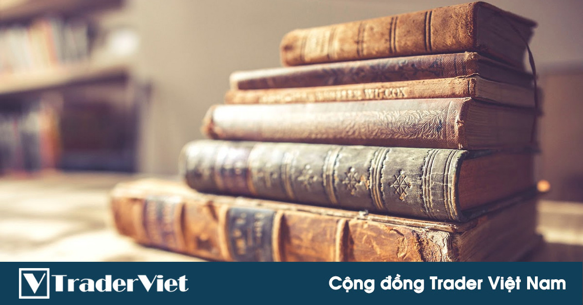 4 cuốn sách nổi tiếng về phân tích kỹ thuật mà Trader Việt phải biết