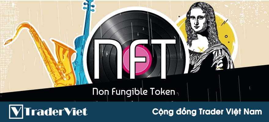 Thị trường NFT bùng nổ: Lan đột biến hay cuộc cách mạng kinh tế số?