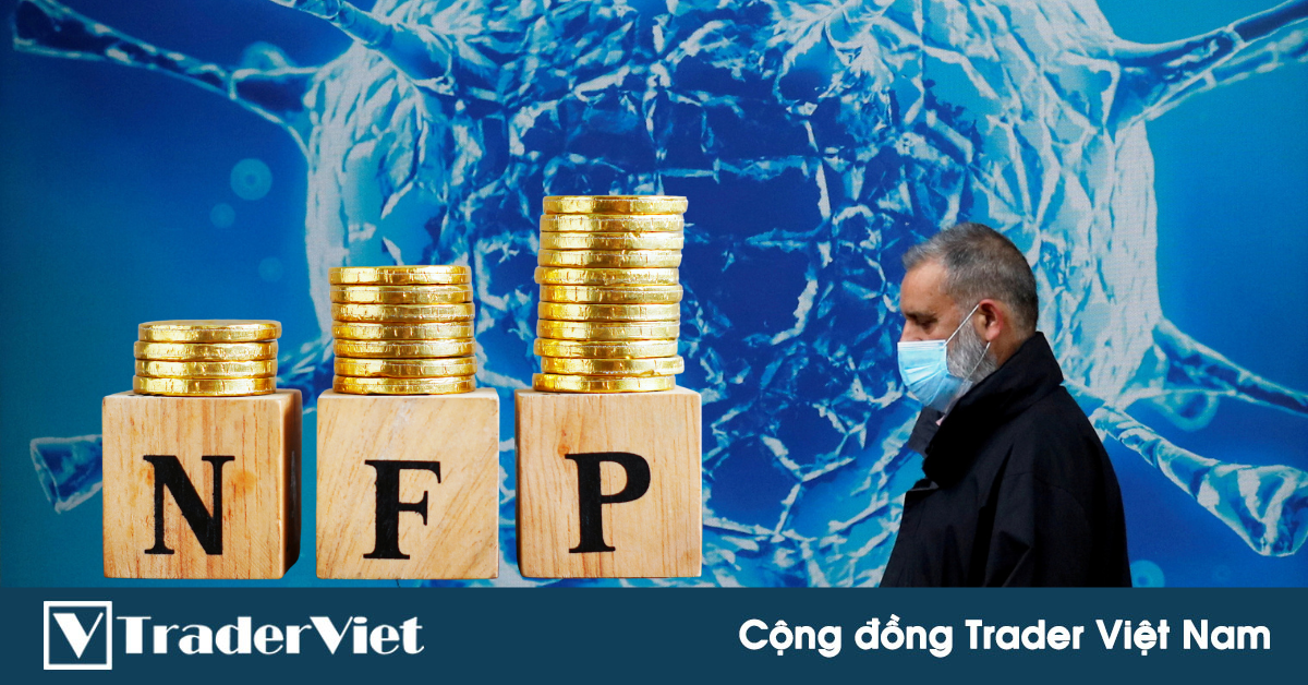 Tin nóng tài chính đầu ngày 01/07 - Thận trọng trước biến thể Delta dễ lây lan và báo cáo NONFARM!