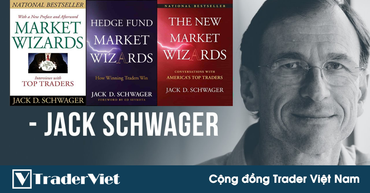 17 Phù thuỷ thị trường được phỏng vấn trong cuốn Market Wizards của Jack Schwager