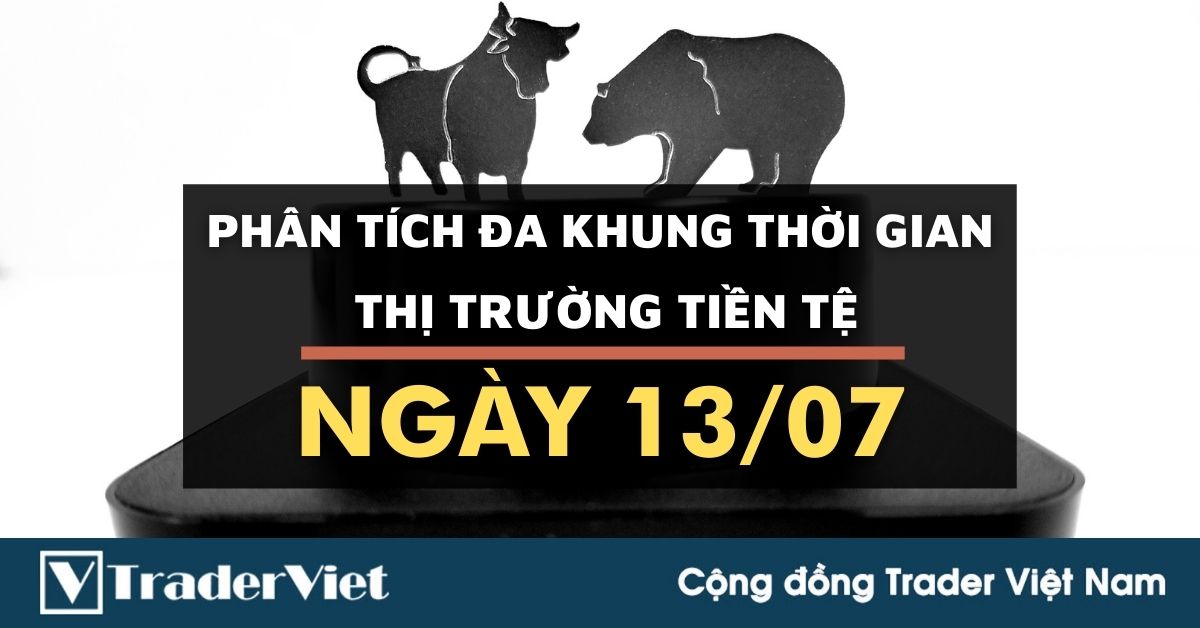 Phân tích Forex đa khung thời gian - Phiên Âu ngày 13/07